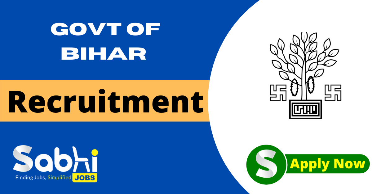 Government Of Bihar Recruitment 2024 Latest Jobs