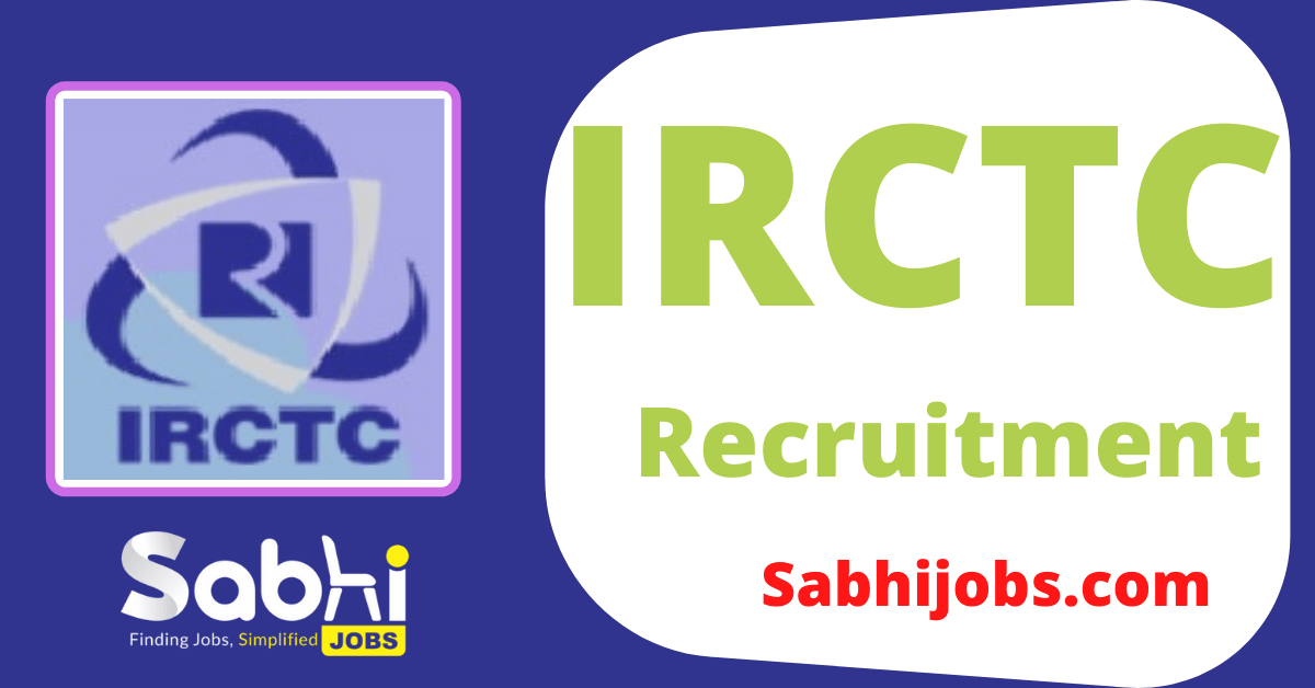 IRCTC Jobs Notification 2024 Apply Offline For 1 Public Relation