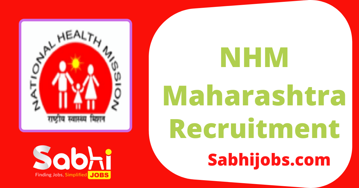 NHM Maharashtra Recruitment 2024 Latest Job Vacancies